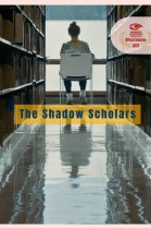 The Shadow Scholars poster