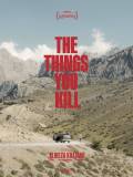 The Things You Kill