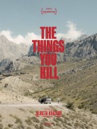 The Things You Kill poster