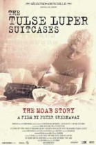 The Tulse Luper Suitcases, Part 1: The Moab Story poster