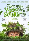 Toen mijn vader een struik werd (2016)