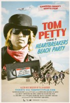 Tom Petty: Heartbreakers Beach Party poster