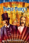 Topsy-Turvy (1999)