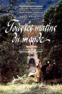 Tous les Matins du Monde (1991)