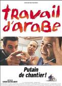 Travail d'Arabe (2003)