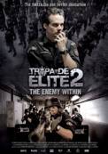 Tropa de Elite 2: O Inimigo Agora É Outro (2010)