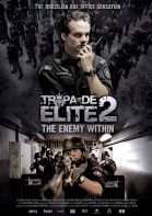 Tropa de Elite 2: O Inimigo Agora É Outro poster