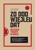 Twente op Film: Zo Doo Wiejleu Dat