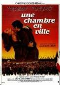 Une Chambre en Ville (1982)