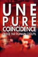 Une pure Coïncidence (2002)