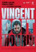Vincent doit mourir