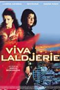 Viva Laldjérie (2004)