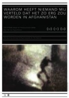 Waarom heeft niemand mij verteld dat het zo erg zou worden in Afghanistan poster