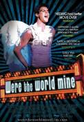 Were the World Mine (2008)