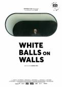 White Balls on Walls (2022)