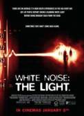 White Noise 2: The Light (2007)