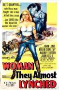 Woman They Almost Lynched (1953)