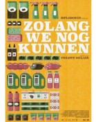Zolang we nog kunnnen poster
